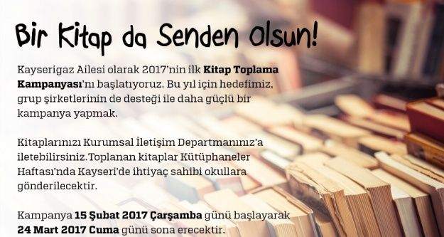 Kayserigaz Kayseri'de ihtiyaç sahibi okula hediye etmek üzere 'Kitap Toplama Kampanyası” başlattı