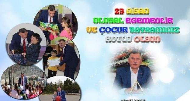 Başkan Duymuş'un 23 Nisan Ulusal Egemenlik ve Çocuk Bayramı mesajı