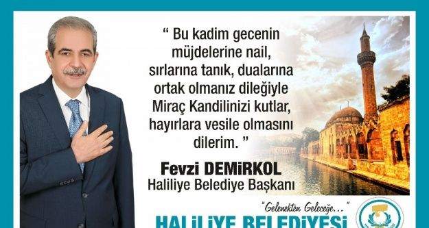 Demirkol'un Miraç kandili mesajı